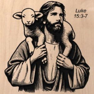 wood sign with Jesus carrying a lamb on his shoulders with "Luke 15:3-7" written in the top right corner