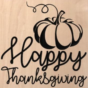 wood sign that says "Happy thanksgiving" with a pumpkin at the top